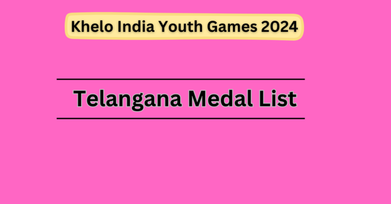 Khelo India Youth Games 2024 Telangana Medal List